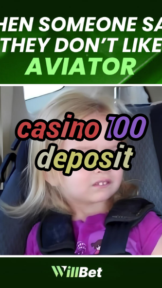 casino 100 deposit-bingoflashcasino.igamblingorder.com